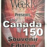 Souvenir Canada 150 Weekly Review in the June 27/17 issue