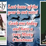 Grab the last paper of 2018 including our annual Christmas Greetings Section! Out now!