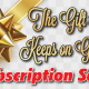 Gift that Keeps on Giving Subscription Sale!